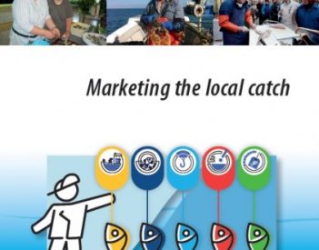 Valorizzare il mercato, le tradizioni e i prodotti del pescato locale e dell’acquacoltura – Guida #FARNET n. 8 e Intervento 2.2 del PAL