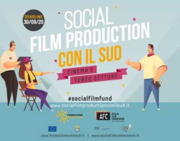 Fondazione Con Il Sud - SOCIAL FILM PRODUCTION CON IL SUD